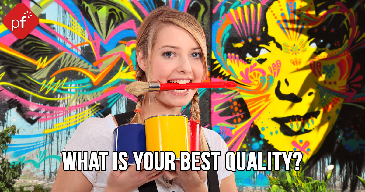 What Is Your Best Quality? PrettyFun