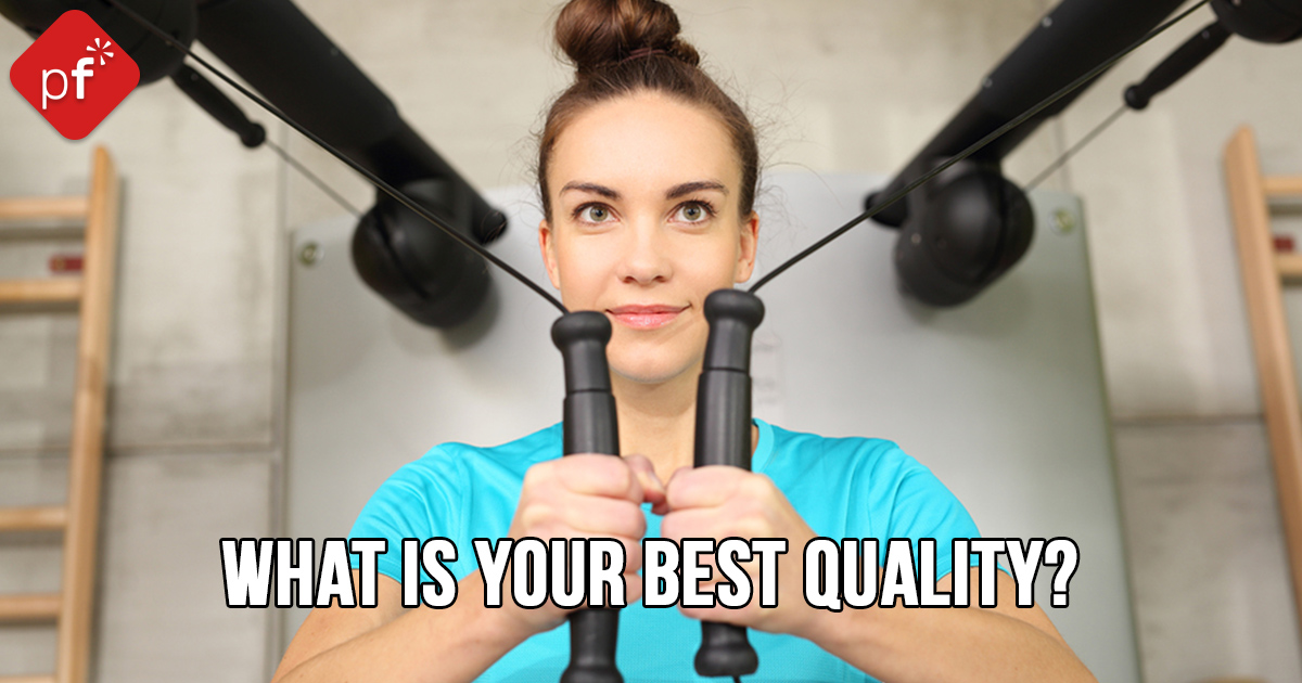 What Is Your Best Quality? PrettyFun
