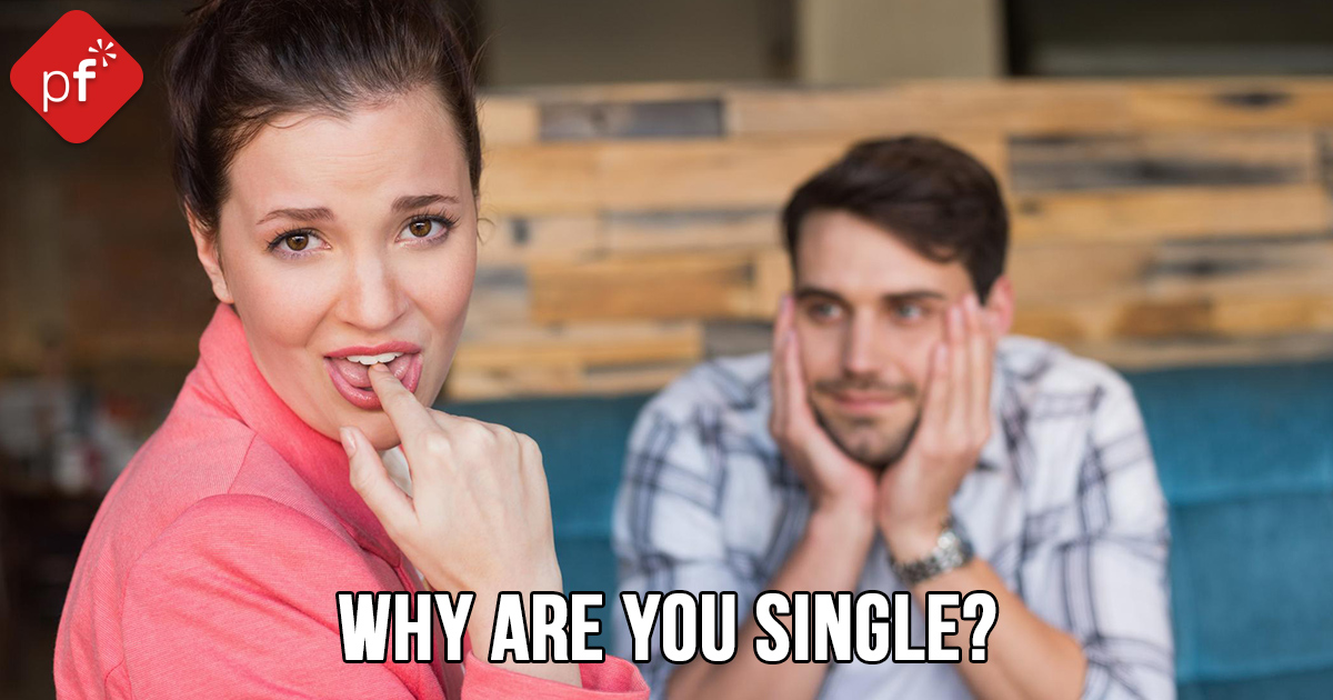 Why Are You Single? | PrettyFun
